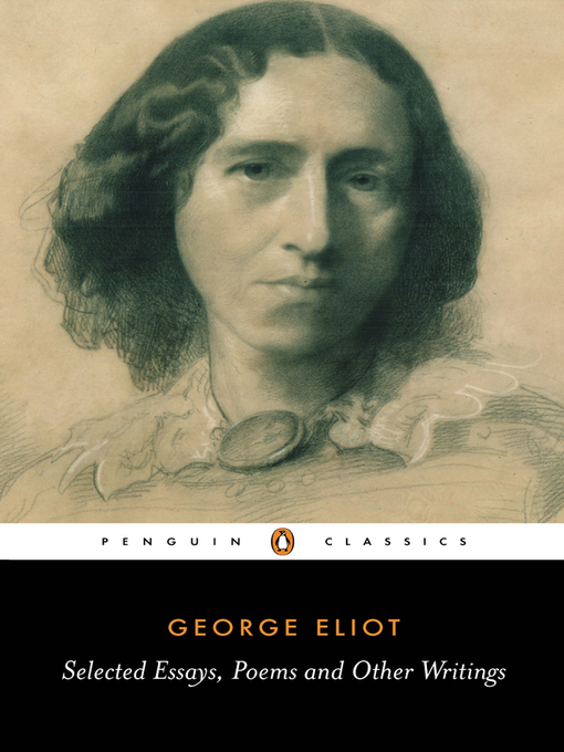 Title details for Selected Essays, Poems, and Other Writings by George Eliot - Available